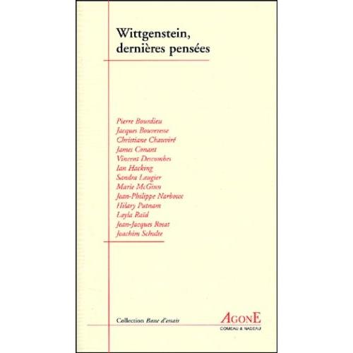 Wittgenstein, Dernières Pensées