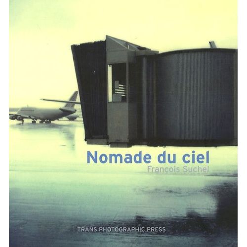 Nomade Du Ciel