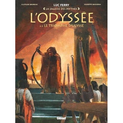 L'odyssée Tome 4 - Le Triomphe D'ulysse
