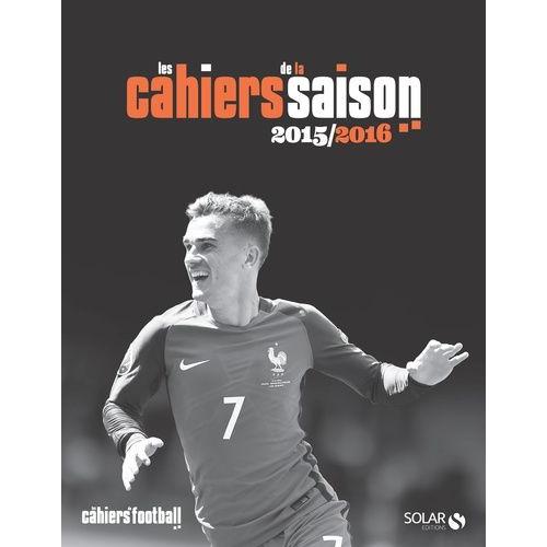 Les Cahiers De La Saison 2015/2016