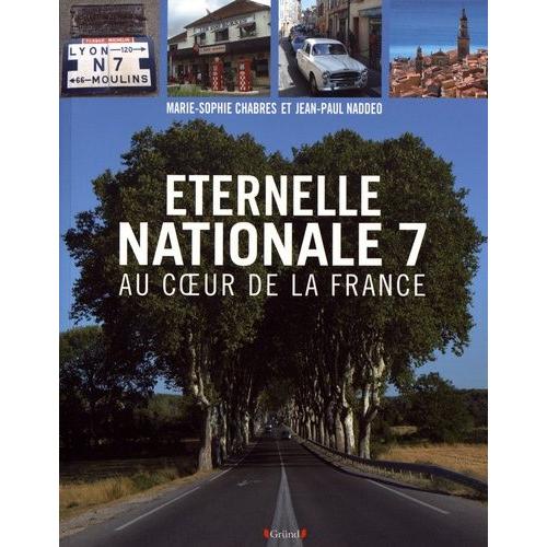 Eternelle Nationale 7 - Au Coeur De La France