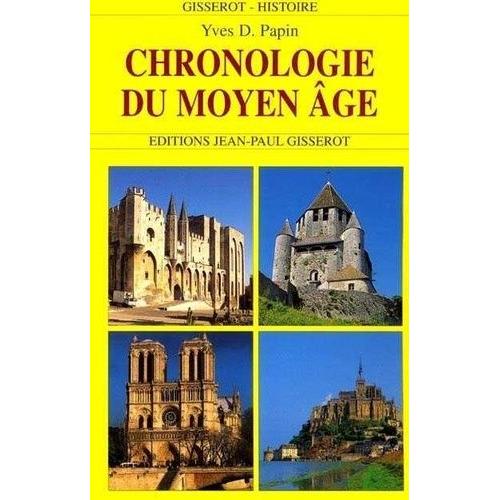 La Chronologie Du Moyen Age