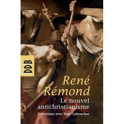 Le Nouvel Antichristianisme