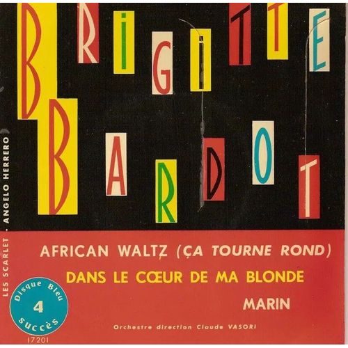 African Waltz, Dans Le Coeur De Ma Blonde, Marin