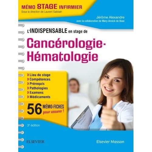 L'indispensable En Stage De Cancérologie, Hématologie