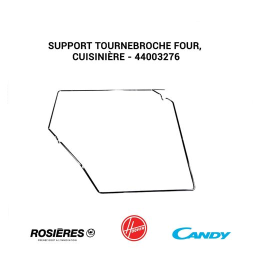 Support tournebroche Four, cuisinière - Rosieres CandyHoover - 4400...