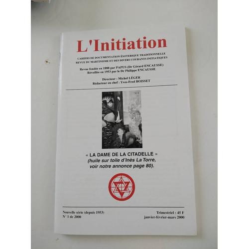 L'initiation Numéro 1 Janvier Février Mars 2000