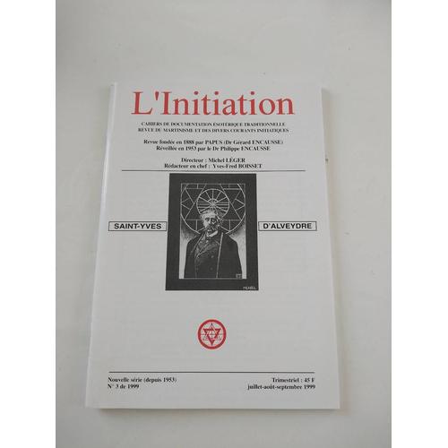 L'initiation Numéro 3 Juillet Août Septembre 1999