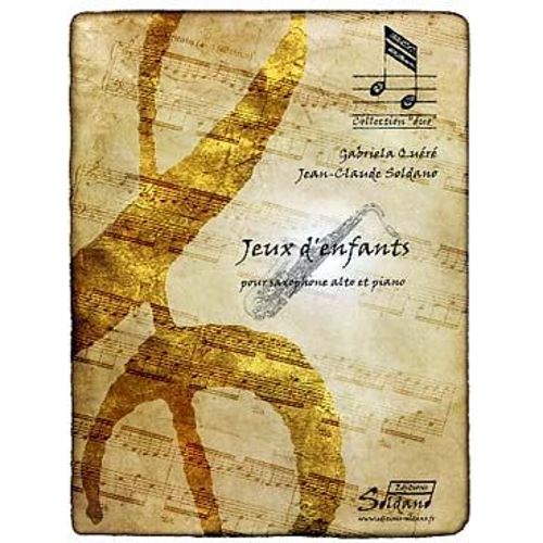 Jeux D'enfants (Pour Saxophone Et Piano)