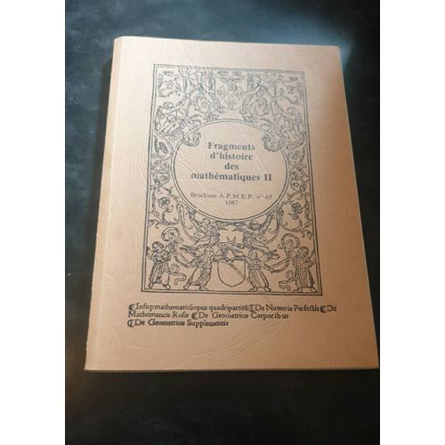 Fragments D'histoire Des Mathématiques Ii