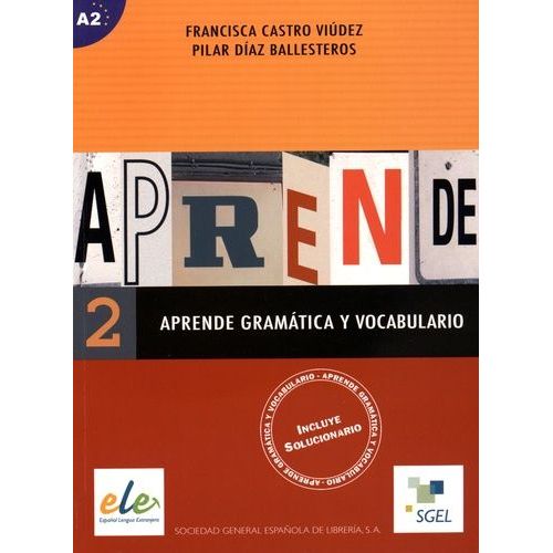 Aprende Gramatica Y Vocabulario 2 A2