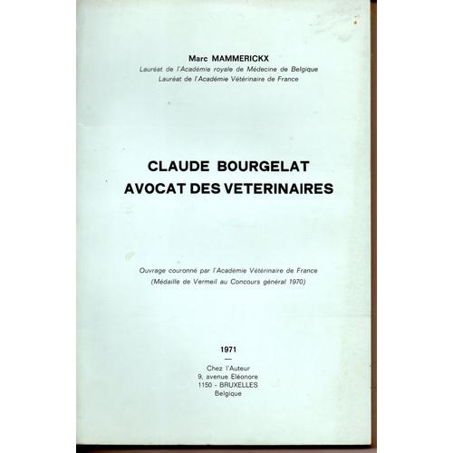 Claude Bourgelat Avocat Des Vétérinaires