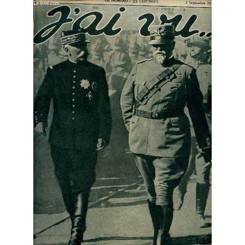 J Ai Vu ... N°94 2e Année 2 Septembre 1916 - Le Front Unique Le Général Sarrail Le Général Petitti - Vers Maurepas Le Départ D Une Vague D Assaut - Tous Les Alliés Combattent Maintenant Sur Le Front(...)