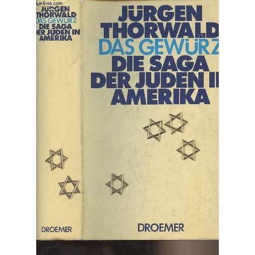 Das Gewürz - Die Saga Der Juden In Amerika