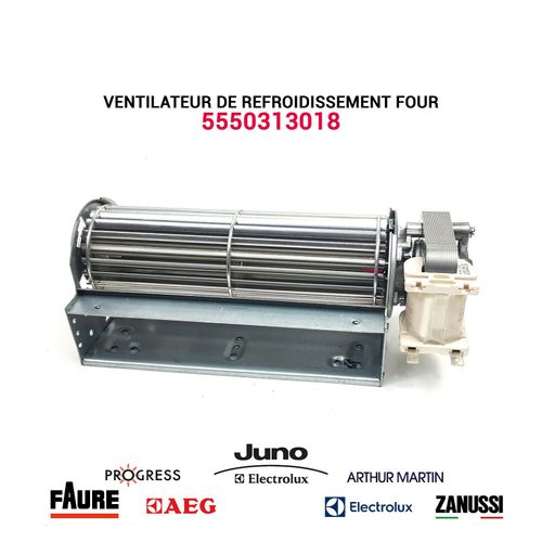 Ventilateur de refroidissement - 5550313018 - Four Electrolux AEG Zanussi