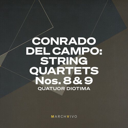 Quatuor Diotima - Campo: String Quartets Nos. 8 & 9 (Live At The Fundacion Juan March) [Compact Discs]
