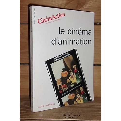 Cinemaction N°51 : Le Cinéma D'animation. Préface De Giannalberto Bendazzi