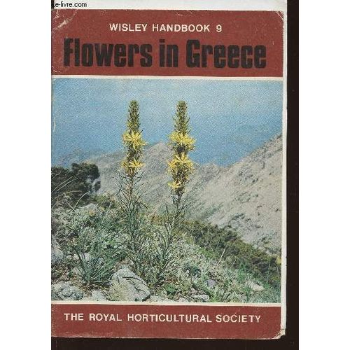 Flowers In Greece, An Outline Of The Flora