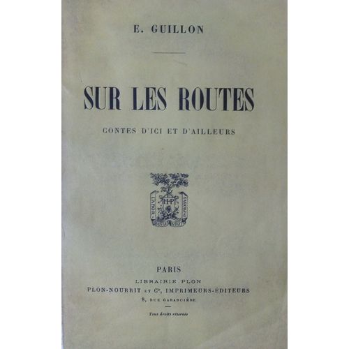 Sur Les Routes (Contes D'ici Et D'ailleurs)