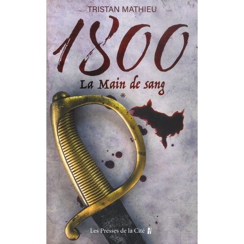 1800 - Tome 1 - La Main De Sang    Format Grand Format 