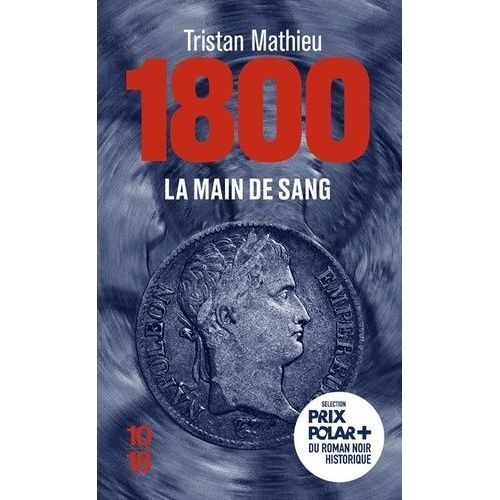 1800 - Tome 1 - La Main De Sang    Format Poche 