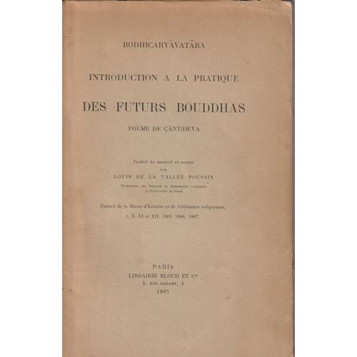 Introduction À La Pratique Des Futurs Boudhas - Poème De Çantideva