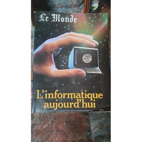 Le Monde Hs L'informatique Aujourd'hui