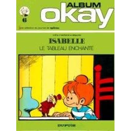 Isabelle Numero 1 : Le Tableau Enchante