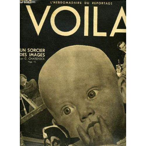 Voila N° 38 - Sprints Littéraires Par Odette Pannetier, Hitler A Paris Par Henri Danjou, La Chute Des Anges Par Pierre Scize, Et Maintenant La Pantomime Par Jean Masson, Un Sorcier Des Images Par G.(...)