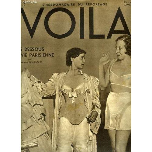 Voila N° 70 - La Peur Civique Par Louis Latzarus, Ville D Amour Par Florent Fels, Wagon-Lit Par Joseph Kessel, Paris Maritime Par Emmanuel Berl, Les Iles De La Désolation Par Camille David, Les(...)