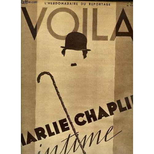 Voila N° 164 - Agents Provocateurs Par Emile Girardin, Coupe De France Par Michel Duran, Al Brown Par Maggie Dural, L Article 479 Par Geo London, Charlie Chaplin Intime Par May Reeves, Mes Amies Les(...)