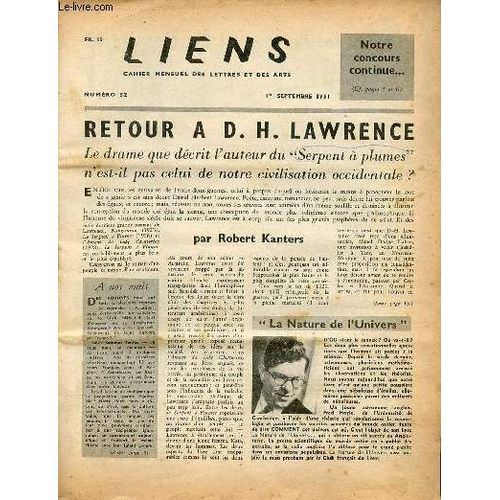Liens N°52 1er Septembre 1951 - Retour A.D.H.Lawrence Par Robert Kanters - La Nature De L Univers - Le Cercle Et La Croix Par Leslie Greener - Louis Jouvet L Impromptu De Paris Par Jean Giraudoux - L(...)