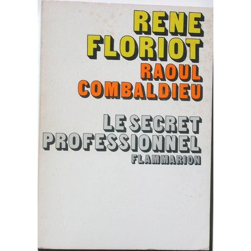 Le Secret Professionnel