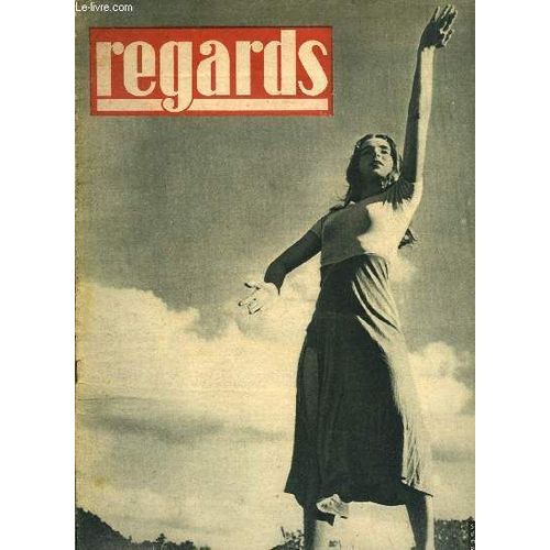 Regards - Nouvelle Série - N° 38 - Victoire De La République Par G. Milhaud, Premier Mai, Fête Des Travailleurs Par Pierre Angrand, De Belleville Au Tyrol Par J.P.A. Gronier Et Robert Doisneau, Pierre(...)