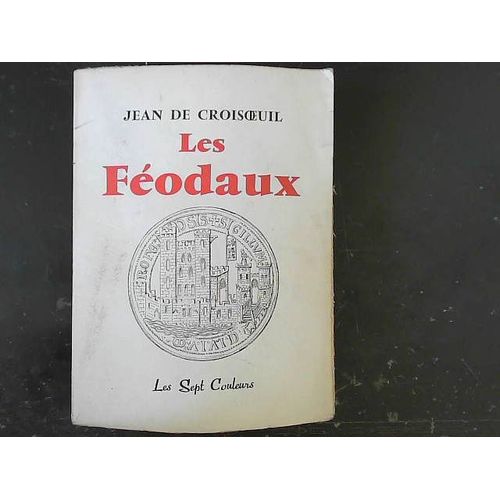 Les Féodaux