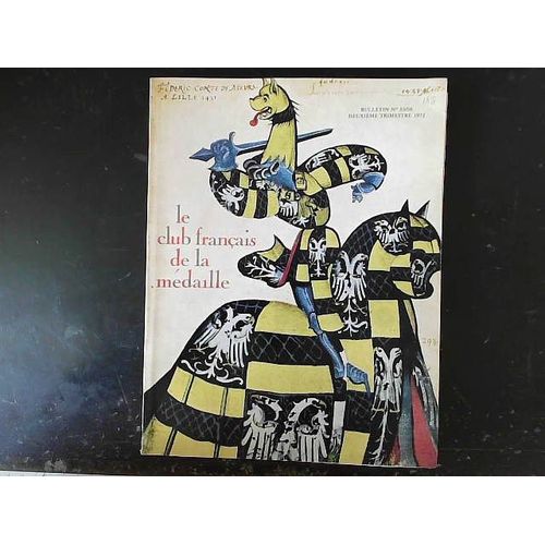Le Club Français De La Médaille N° 35 / 36 2e Trimestre 1972