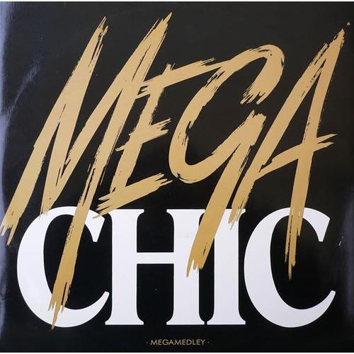 Megachic ( Maxi 45 Tours )