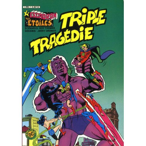 " Triple Tragédie " : L'escadron Des Étoiles # 7 ( Janvier 1984 ) ## L'escadron Des Étoiles / Mary Marvel / Shazam