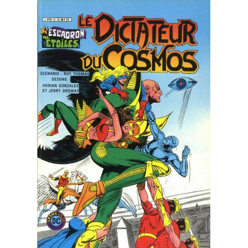 " Le Dictateur Du Cosmos " : L'escadron Des Étoiles # 6 ( Septembre 1983 ) ## L'escadron Des Étoiles / Shazam