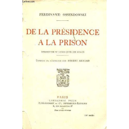 De La Présidence À La Prison.