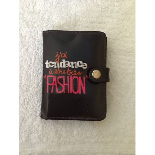 Porte Cartes Marron « J Ai Tendance À Être Fashion » Neuf, Pour 14 Cartes