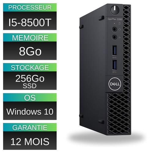 Dell Optiplex 3060 MICRO SFF Intel Core i5-8500T - 2.1 Ghz - Ram 8 Go - SSD 256 Go