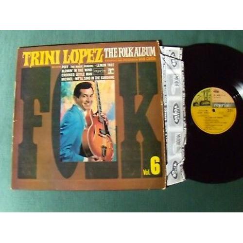 L P 33 Trs Trini Lopez The Folk Album Vol.6 Pressage France