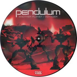 12" Maxi Pic Disc Pendulum Another Planet / Voyager U.K. 2004