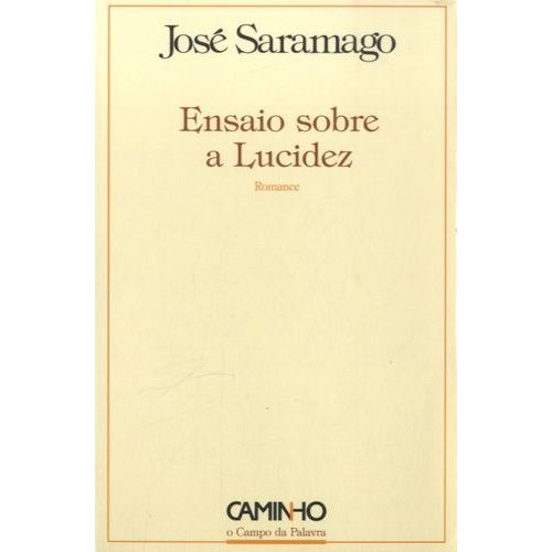 Ensaio Sobre A Lucidez