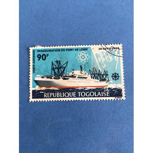 Timbre Oblitéré Togo / République Togolaise Bateau Inauguration Du Port De Lome 1968