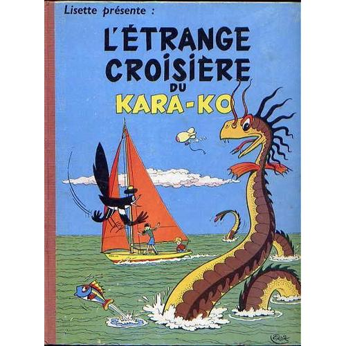 L'étrange Croisière Du Kara-Ko