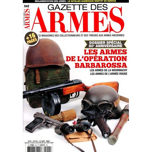 La Gazette Des Armes 542 Les Armes De L Operation Barbarossa