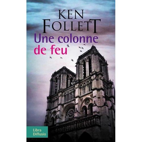 Une Colonne De Feu - 2 Volumes