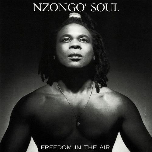 Nzongo Soul Freedom In The Air (1994)